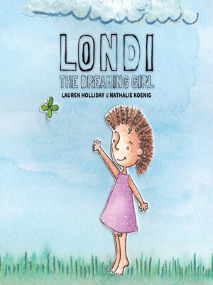 cover image of Londi the Dreaming Girl